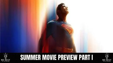 Episode 1702: Summer Movie Preview 2025 Part I