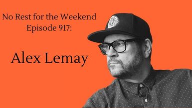 Episode 917: Alex Lemay